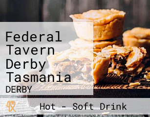 Federal Tavern Derby Tasmania