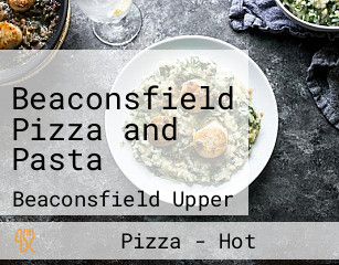 Beaconsfield Pizza and Pasta