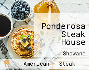 Ponderosa Steak House