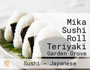 Mika Sushi Roll Teriyaki