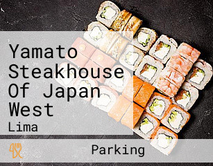Yamato Steakhouse Of Japan West