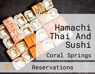 Hamachi Thai And Sushi