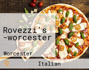 Rovezzi's -worcester