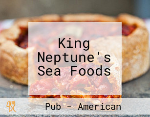 King Neptune's Sea Foods