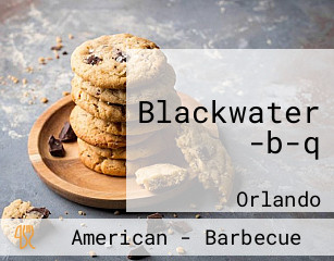 Blackwater -b-q