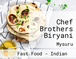 Chef Brothers Biryani