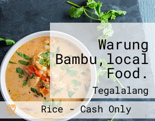 Warung Bambu,local Food.
