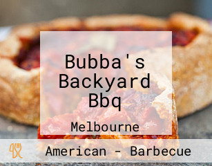 Bubba's Backyard Bbq