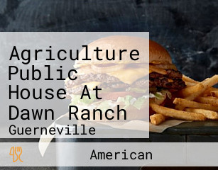 Agriculture Public House At Dawn Ranch