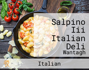 Salpino Iii Italian Deli