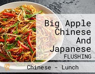 Big Apple Chinese And Japanese