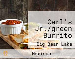 Carl's Jr./green Burrito