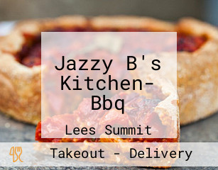 Jazzy B's Kitchen- Bbq