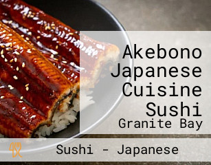 Akebono Japanese Cuisine Sushi