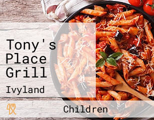 Tony's Place Grill