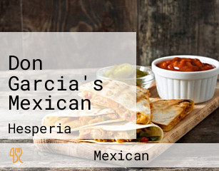 Don Garcia's Mexican