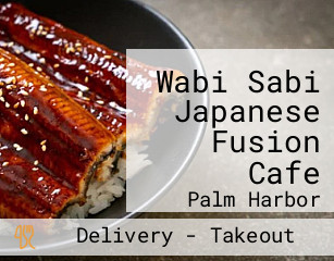 Wabi Sabi Japanese Fusion Cafe