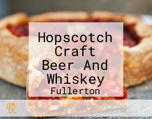 Hopscotch Craft Beer And Whiskey