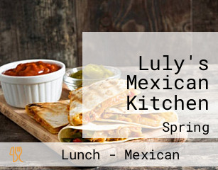 Luly's Mexican Kitchen