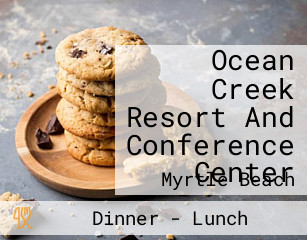 Ocean Creek Resort And Conference Center