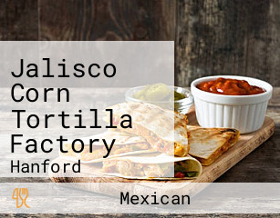 Jalisco Corn Tortilla Factory