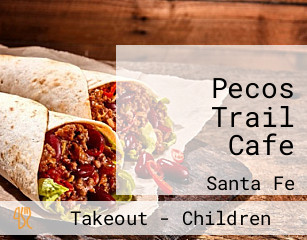 Pecos Trail Cafe