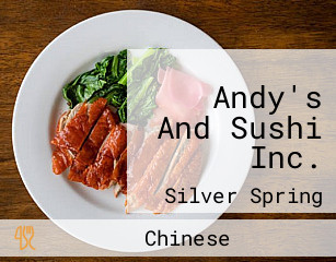 Andy's And Sushi Inc.