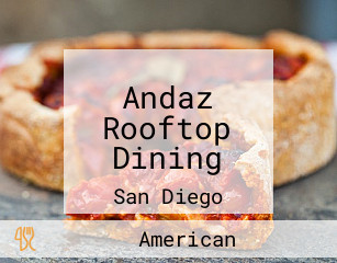 Andaz Rooftop Dining