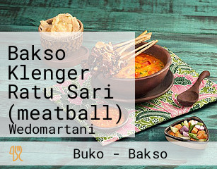 Bakso Klenger Ratu Sari (meatball)
