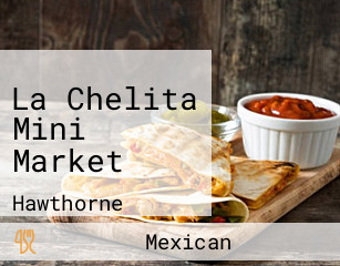 La Chelita Mini Market