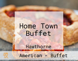 Home Town Buffet