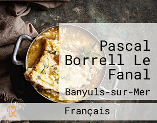 Pascal Borrell Le Fanal