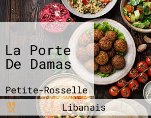 La Porte De Damas