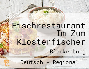 Fischrestaurant Im Zum Klosterfischer