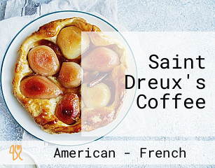 Saint Dreux's Coffee