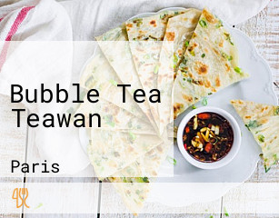 Bubble Tea Teawan