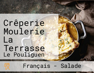 Crêperie Moulerie La Terrasse