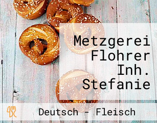 Stefanie Mendrok-flohrer Metzgerei Flohrer