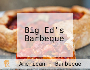 Big Ed's Barbeque