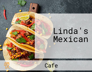 Linda's Mexican