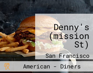Denny's (mission St)