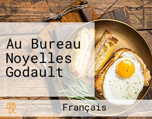 Au Bureau Noyelles Godault