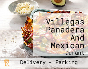 Villegas Panadera And Mexican