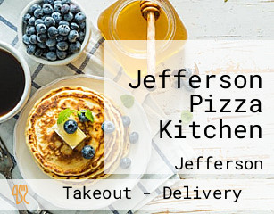 Jefferson Pizza Kitchen
