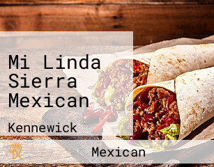 Mi Linda Sierra Mexican