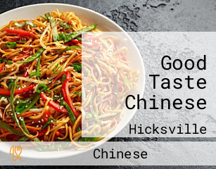 Good Taste Chinese