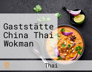 Gaststätte China Thai Wokman