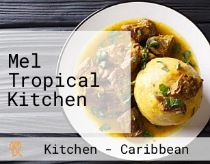 Mel Tropical Kitchen