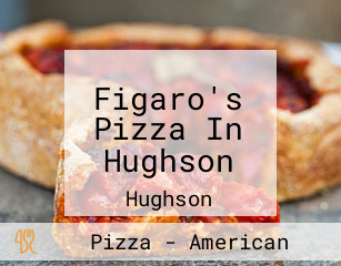 Figaro's Pizza In Hughson