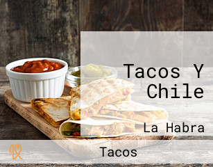 Tacos Y Chile